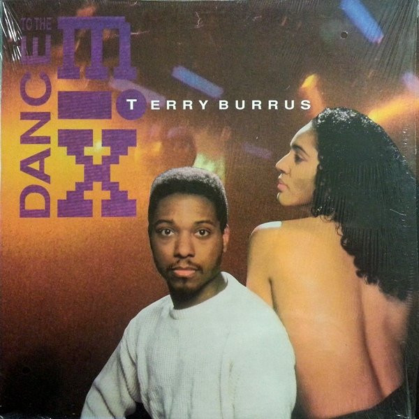 Terry Burrus - Dance To The Mix | Easy Street Records (ESA-9004)