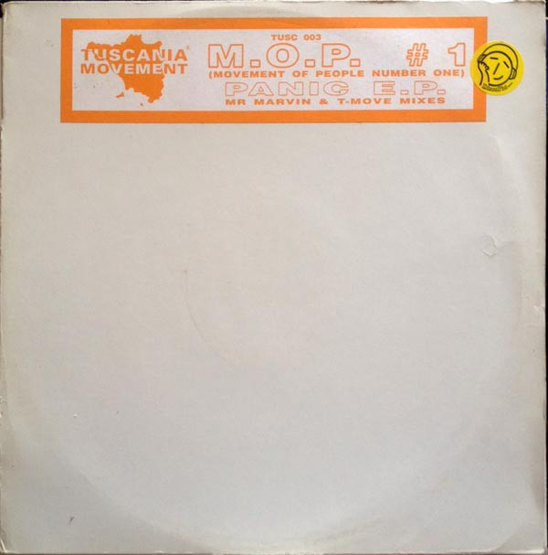 M.O.P. # 1 (Movement Of People Number One) - Panic E.P. | Tuscania Movement (TUSC 003)