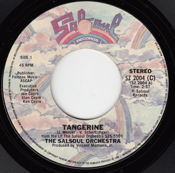 The Salsoul Orchestra - Tangerine / Salsoul Hustle | Salsoul Records (SZ 2004 (C)) - main The Salsoul Orchestra - Tangerine / Salsoul Hustle | Salsoul Records (SZ 2004 (C)) - main