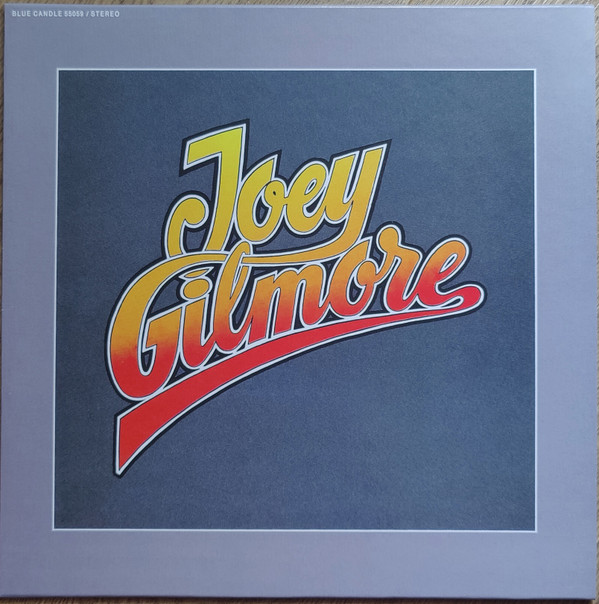 Joey Gilmore - Joey Gilmore | Regrooved Records (RG-011)