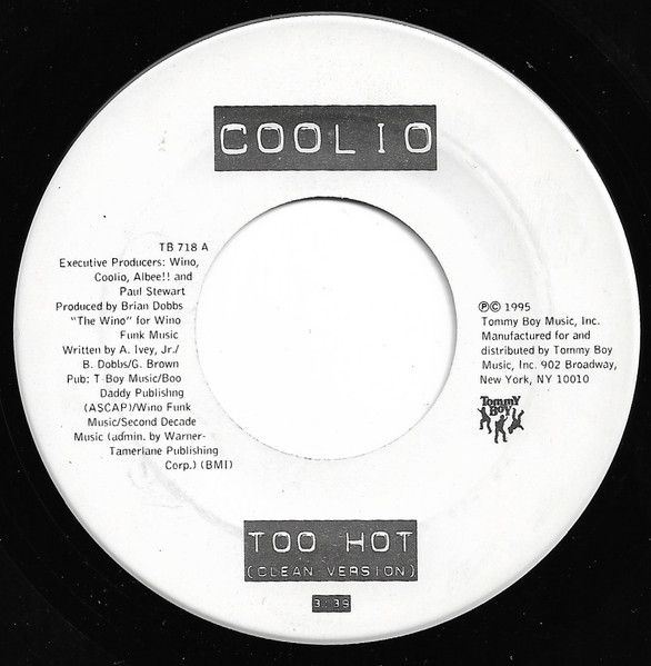 Coolio - Too Hot | Tommy Boy (TB 718)