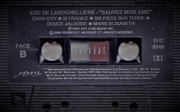 Luc De Larochellière - Sauvez Mon Âme | Trafic (TFC 8949) - 2