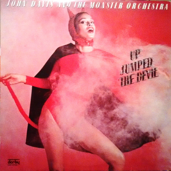 John Davis & The Monster Orchestra - Up Jumped The Devil | Derby (DBR 82194) - main