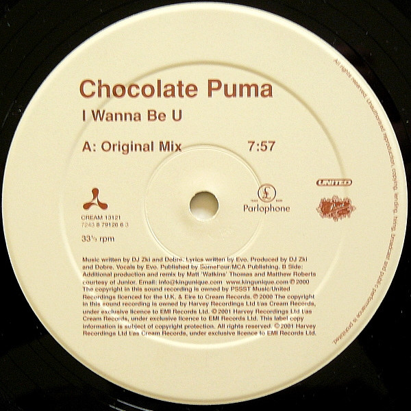 Chocolate Puma - I Wanna Be U | Cream (CREAM 13121) - 3