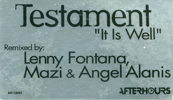 Testament - It Is Well | Afterhours (AH-130)