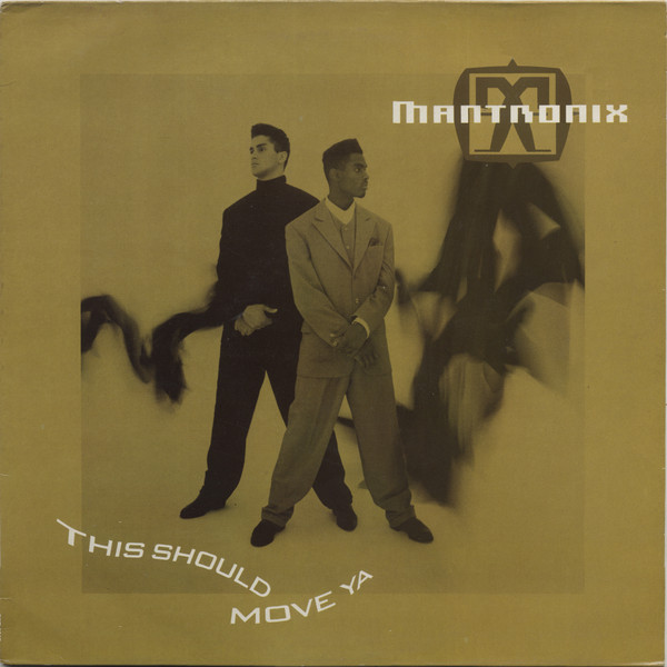 Mantronix - This Should Move Ya | Capitol Records (EST 2117)
