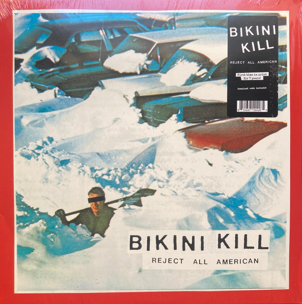 Bikini Kill - Reject All American | Bikini Kill Records (BK009)