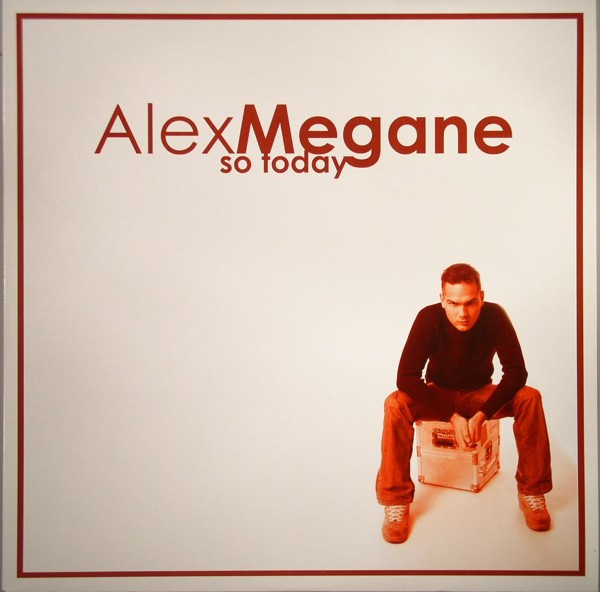 Alex Megane - So Today | BE52 Records (BE52008)
