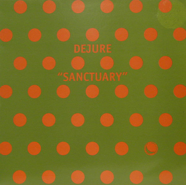 Dejure - Sanctuary | Spot On Records (SPOT 29) - main