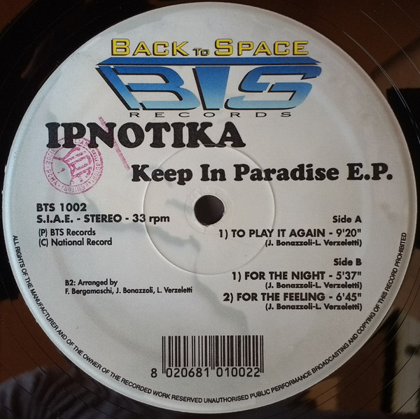 Ipnotika - Keep In Paradise E.P. | Back To Space Records (BTS 1002) - main