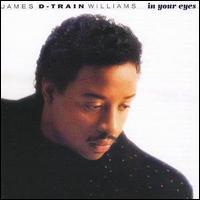 James "D-Train" Williams - In Your Eyes | Columbia (BFC 40914)