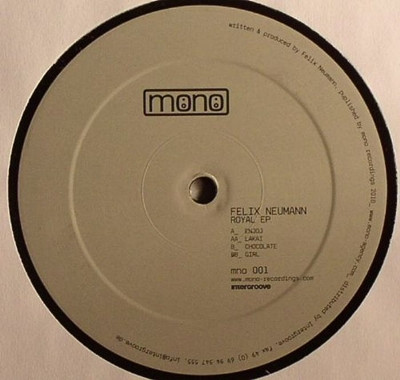 Felix Neumann - Royal EP | Mono Recordings (mno 001)