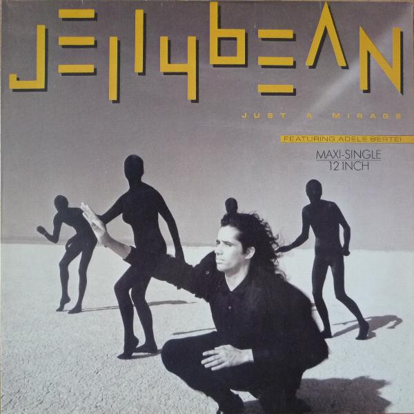Jellybean - Just A Mirage | Chrysalis (609 874)