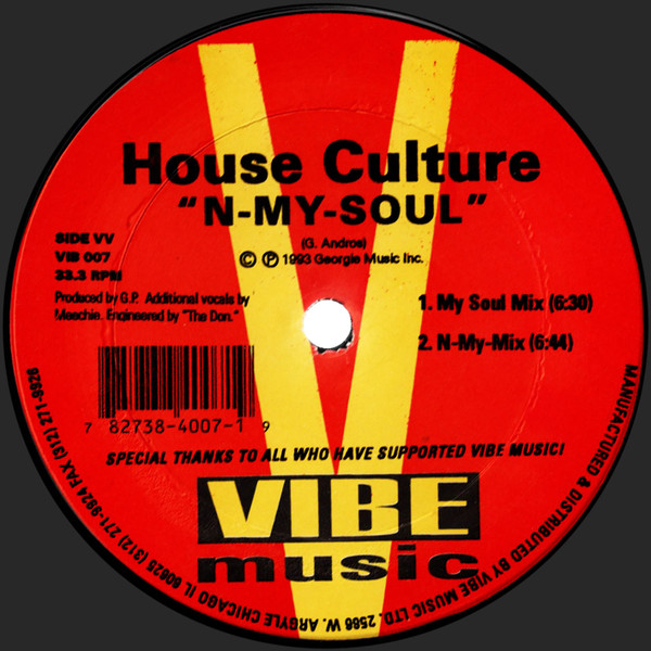 House Culture - Let The Music Set U Free / N-My-Soul | Vibe Music (VIB 007) - 2