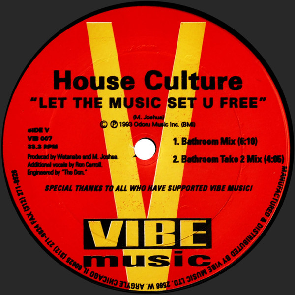 House Culture - Let The Music Set U Free / N-My-Soul | Vibe Music (VIB 007) - main