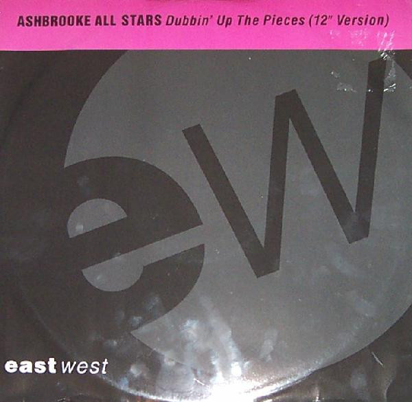 Ashbrooke All Stars - Dubbin' Up The Pieces | EastWest (YZ593T)