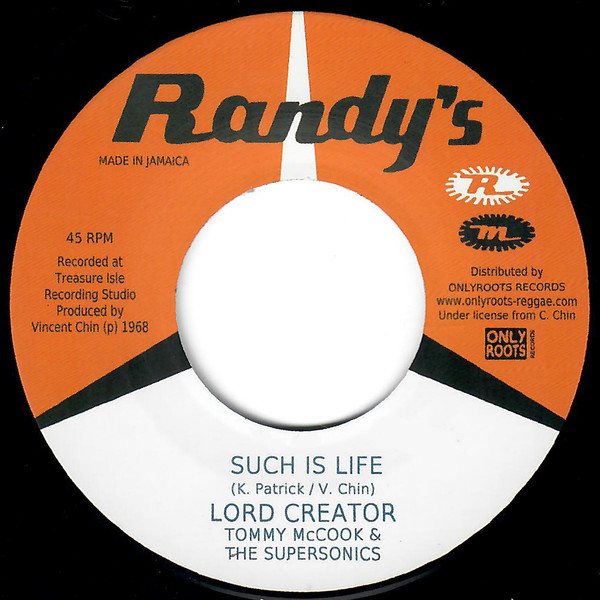 Lord Creator With Tommy McCook & The Supersonics - Such Is Life / Come Down 68 | Randy's (none) - main