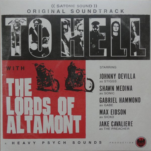 The Lords Of Altamont - To Hell With The Lords Of Altamont | Heavy Psych Sounds (HPS234)