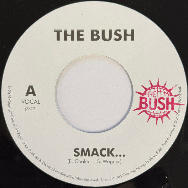 The Bush - Smack... | Not On Label (none)