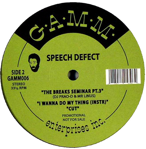 Speech Defect - I Wanna Do My Thing | G.A.M.M. (GAMM006) - 2