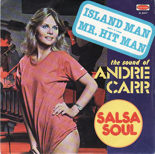 Andre Carr - Island Man / Mr. Hit Man | Harmony (H 6017) Andre Carr - Island Man / Mr. Hit Man | Harmony (H 6017)