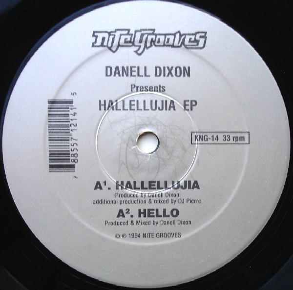 Danell Dixon - Hallellujia EP | Nite Grooves (KNG-14)
