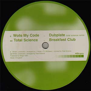 Wots My Code / Total Science - Dubplate (Total Science Remix) / Breakfast Club | C.I.A. (C.I.A.99005) - 4