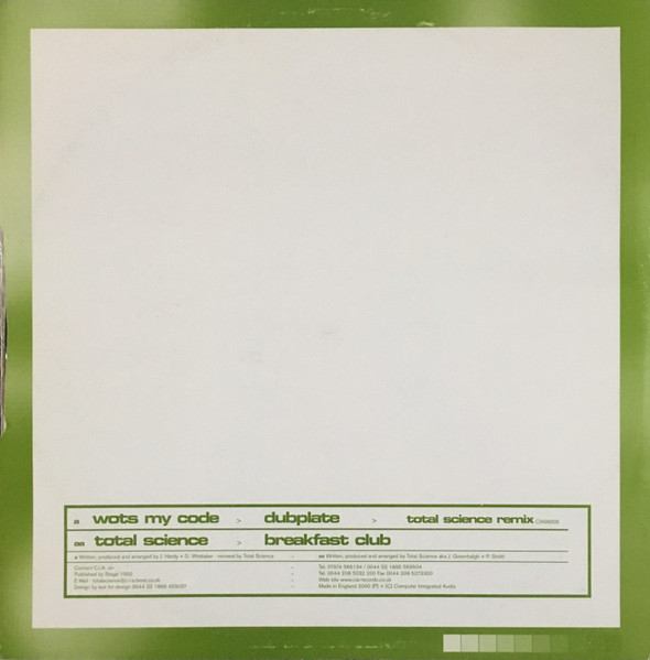 Wots My Code / Total Science - Dubplate (Total Science Remix) / Breakfast Club | C.I.A. (C.I.A.99005) - 2