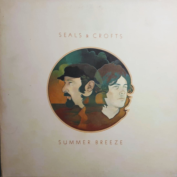 Seals & Crofts - Summer Breeze | Warner Bros. Records (BS 2629) - main