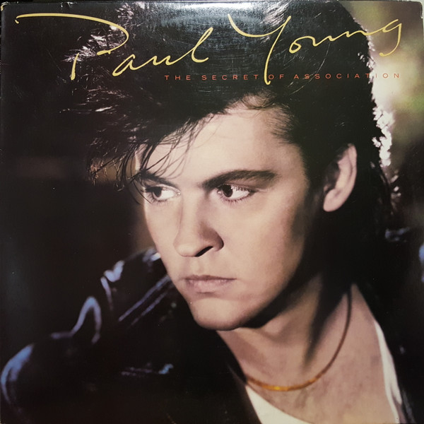 Paul Young - The Secret Of Association | Columbia (FC 39957)