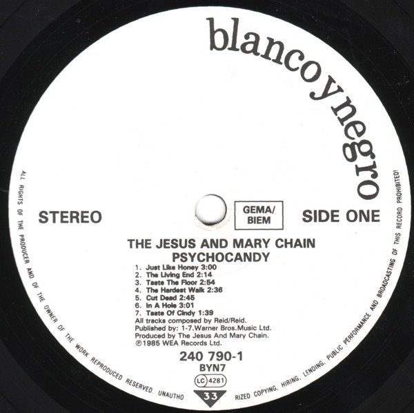 The Jesus And Mary Chain - Psychocandy | Blanco Y Negro (240 790-1) - 3 The Jesus And Mary Chain - Psychocandy | Blanco Y Negro (240 790-1) - 3