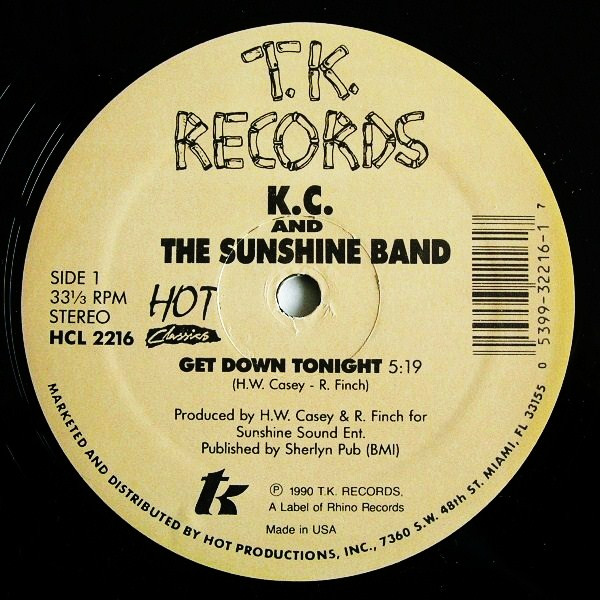 KC & The Sunshine Band - Get Down Tonight / That's The Way (I Like It) | Hot Classics (HCL 2216)