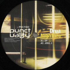 Drua - Nightfire | Punctuality (PNCT005)