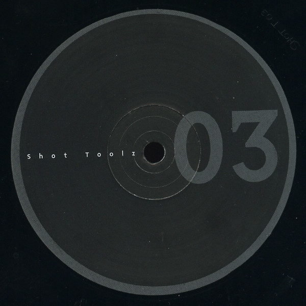 Various - Elektro Toolz Vol. 1 | Shot Toolz (SHOT TOOLZ 03)