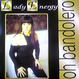 Lady Energy - Oh Bandolero | Hi NRG Attack (HRG 137)