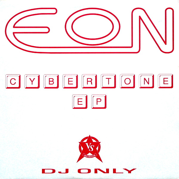 Eon - Cybertone EP | Vinyl Solution (EON 2)