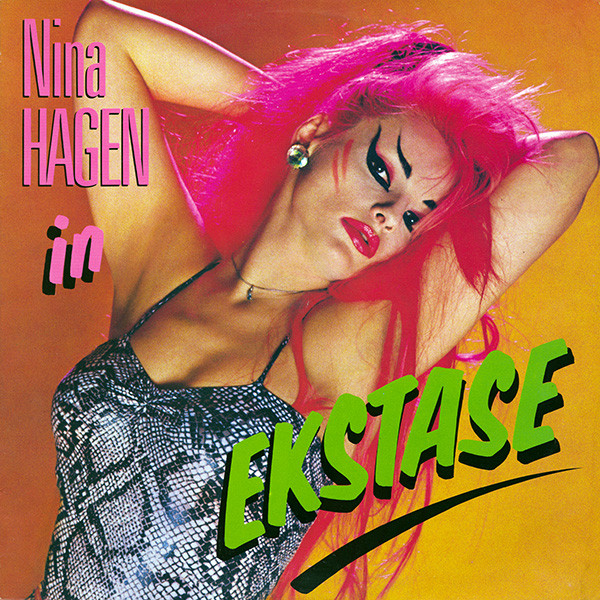 Nina Hagen - In Ekstase | CBS (CBS 26468) Nina Hagen - In Ekstase | CBS (CBS 26468)