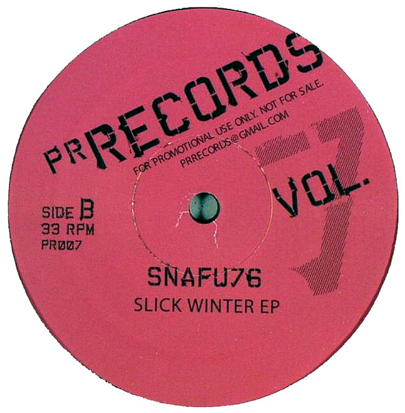 Snafu76 - Slick Winter EP | PR Records (PR-007) - 2