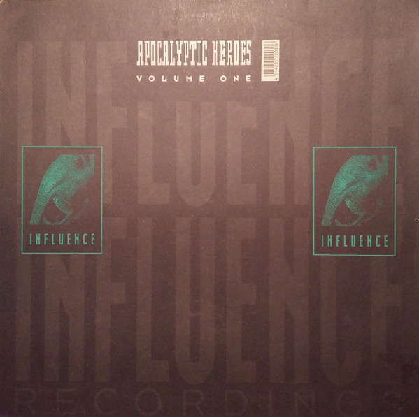 Apocalyptic Heroes - Volume One | Influence Recordings (IR 012-12)