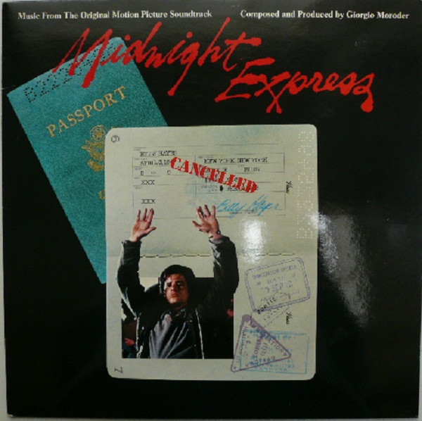 Giorgio Moroder - Midnight Express (Music From The Original Motion Picture Soundtrack) | Casablanca (9128 018)