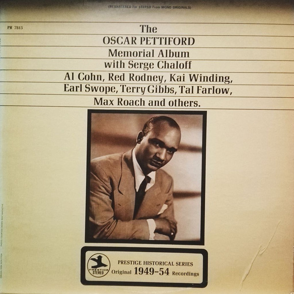 Oscar Pettiford - The Oscar Pettiford Memorial Album | Prestige (PRT-7813) - main