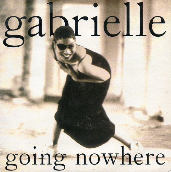 Gabrielle - Going Nowhere | Go! Beat (GODX 106)