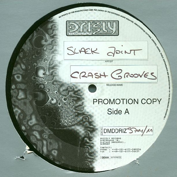 Slack Joint - Crash Grooves | Drizzly (DMDDRIZ9704/11)