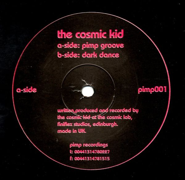 The Cosmic Kid - Pimp Groove | Pimp Recordings (pimp001) - main