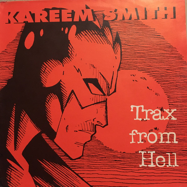 Kareem Smith - Trax From Hell | Djax-Up-Beats (DJAX-UP-282)