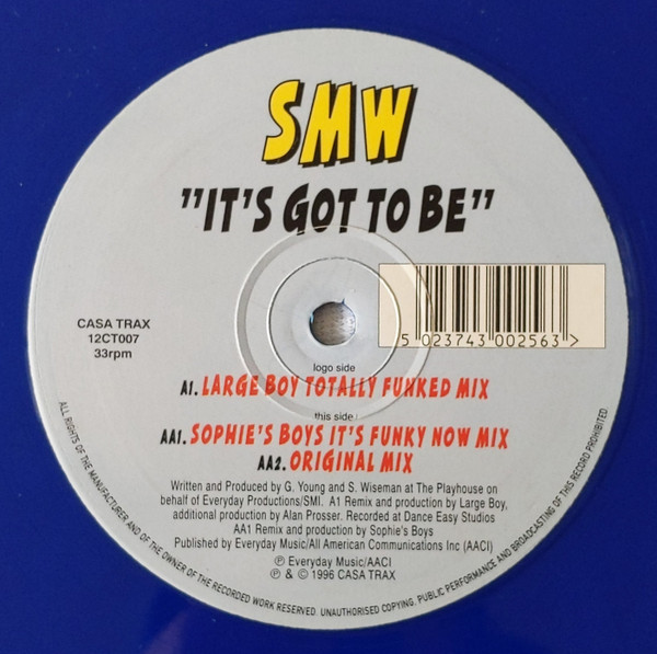 SMW - It's Got To Be | Casa Trax (12CT007)