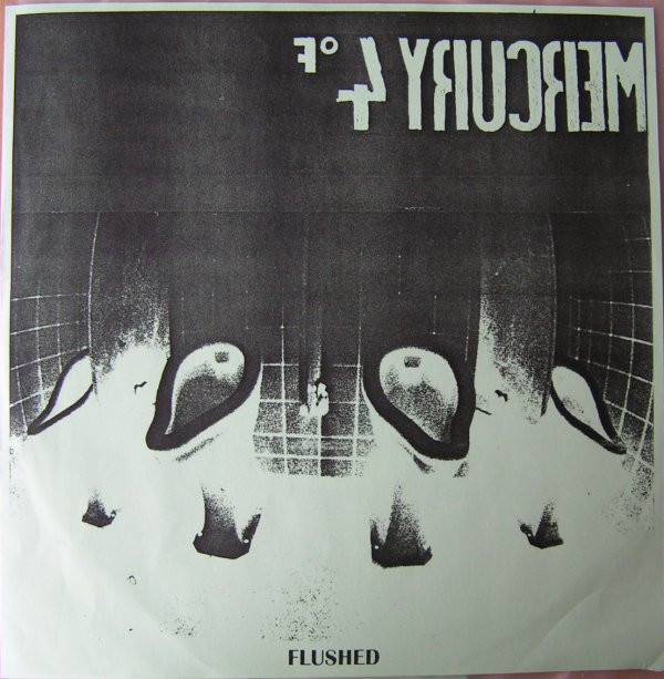 Mercury 4°F - Flushed | Petty Bourgeois Broadcasts (P.B.B. SR 500-1)