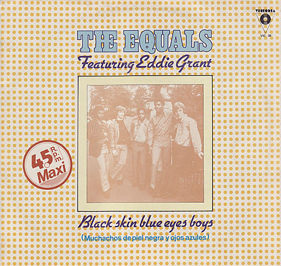 The Equals - Black Skin Blue Eyed Boys = Muchachos De Piel Negra Y Ojos Azules | Victoria (VIC-38)