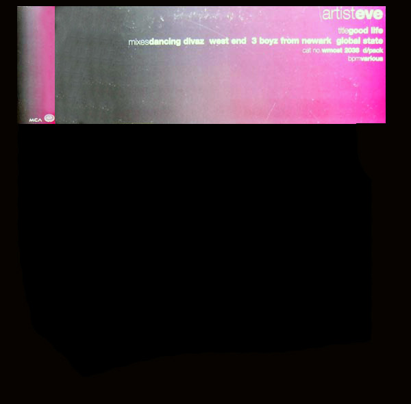 Ebony Vibe Everlasting - Good Life | MCA Records (WMCST 2038)