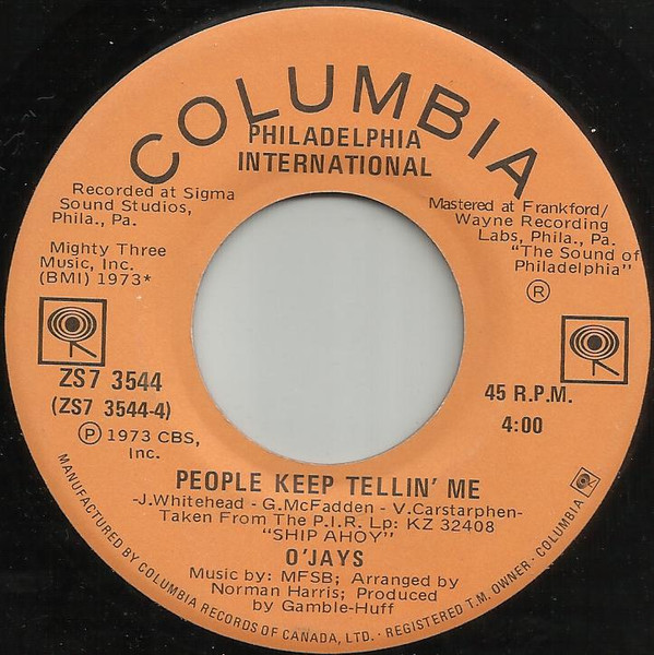 The O'Jays - For The Love Of Money / People Keep Tellin' Me | Columbia (ZS7 3544) - 2 The O'Jays - For The Love Of Money / People Keep Tellin' Me | Columbia (ZS7 3544) - 2